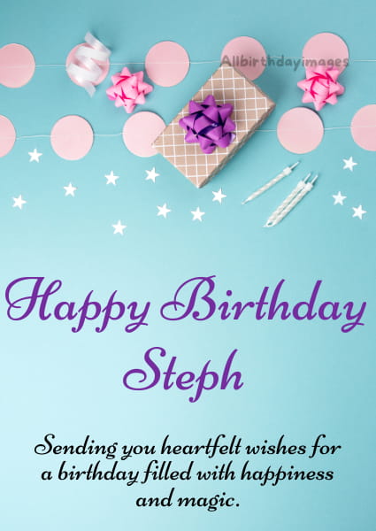 Happy Birthday Steph Cards