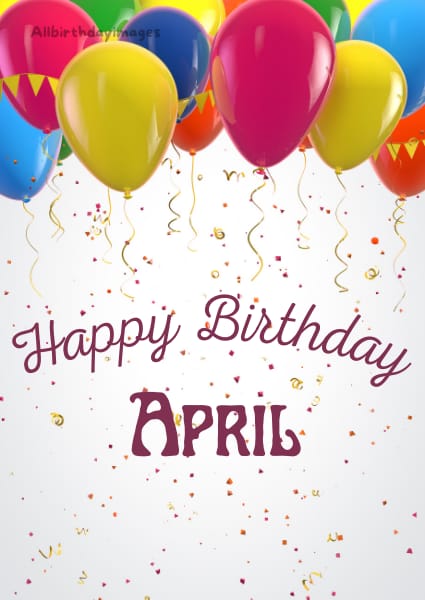 Happy Birthday April Card Images