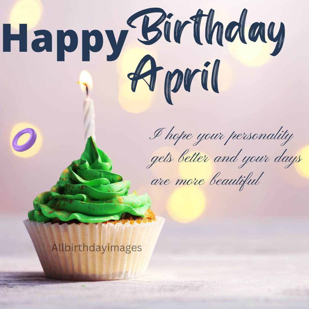 Happy Birthday April Wishes Images