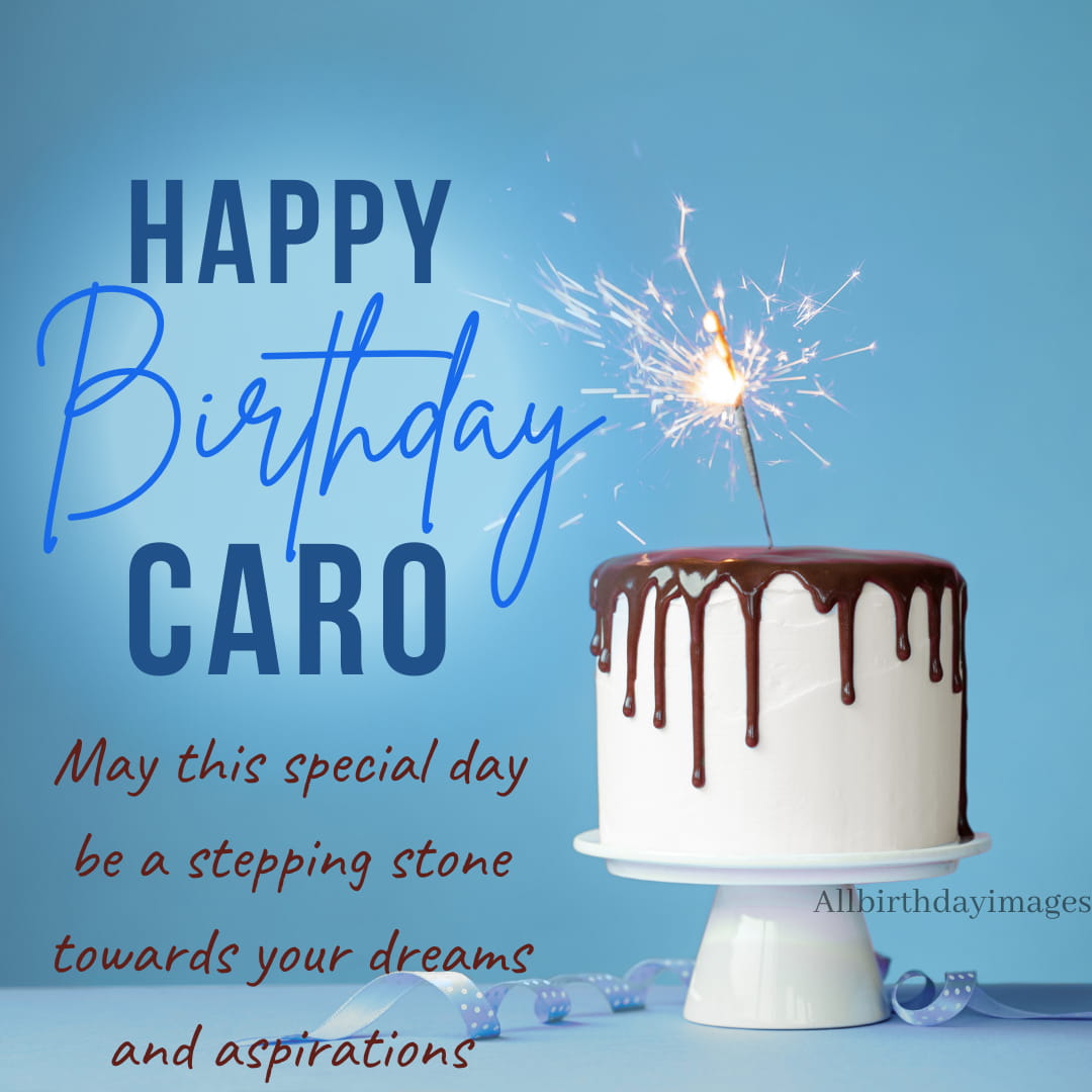 Happy Birthday Caro Cake Images