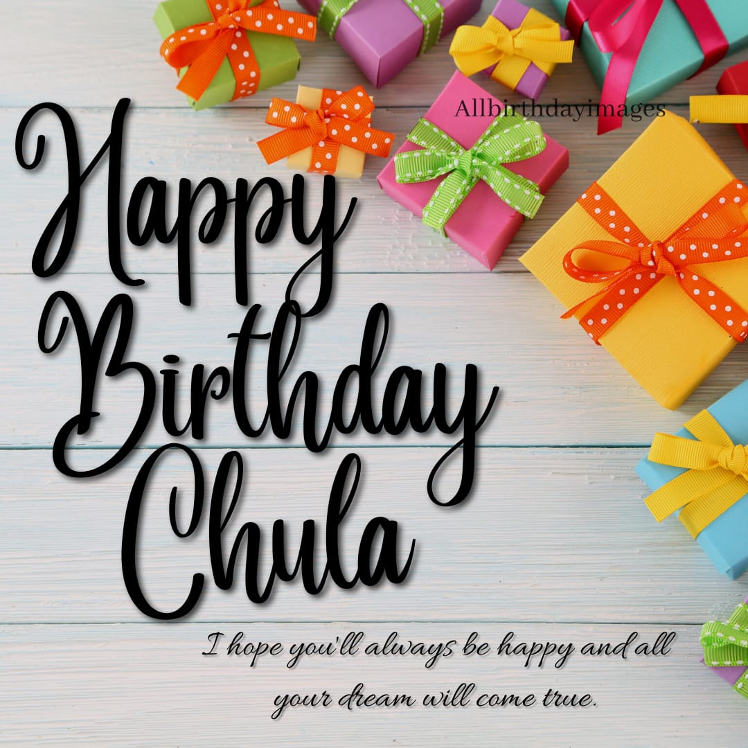 Happy Birthday Images for Chula