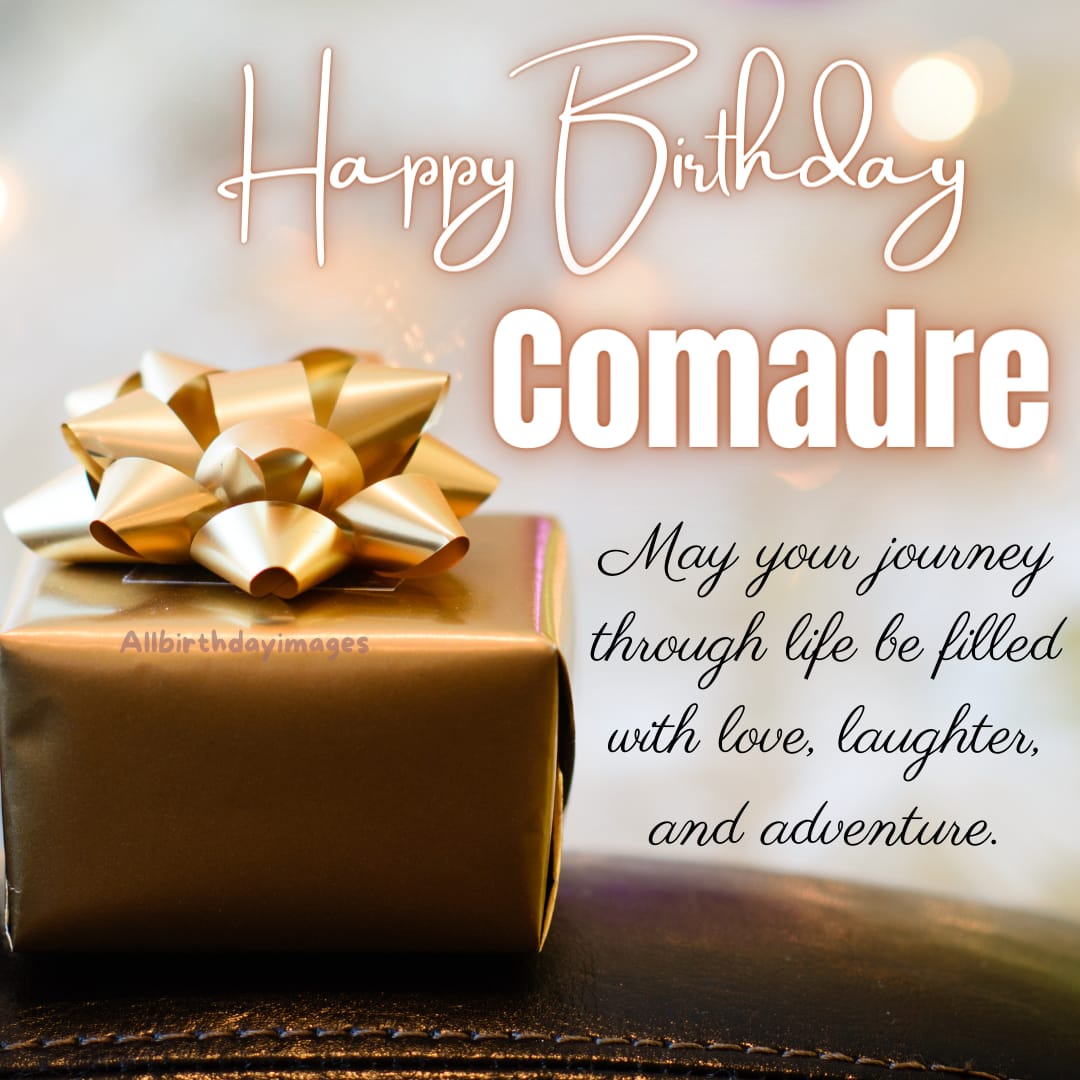Happy Birthday Comadre Wishes