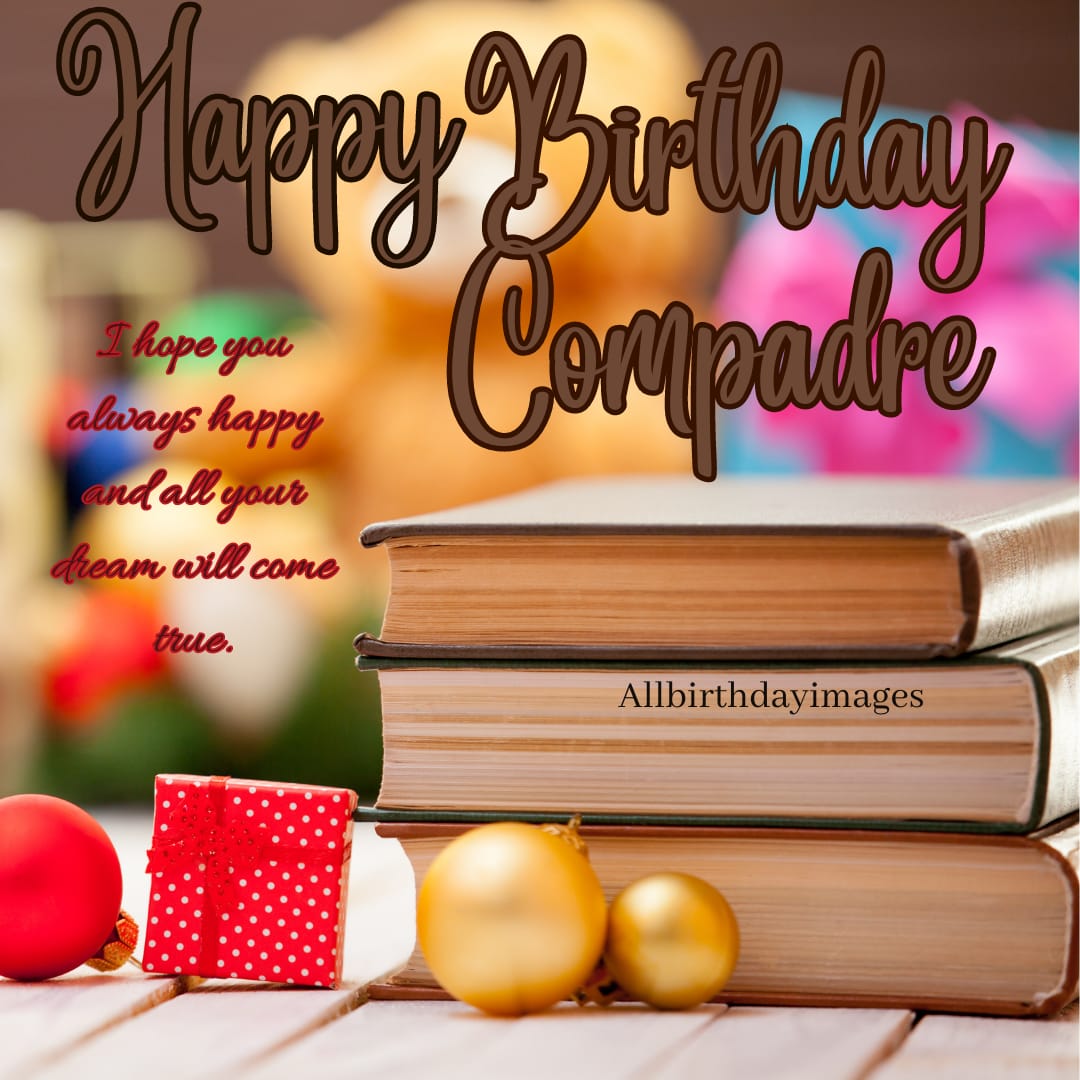 Happy Birthday Images for Compadre