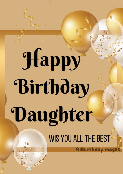 Happy Birthday Daughter Cards