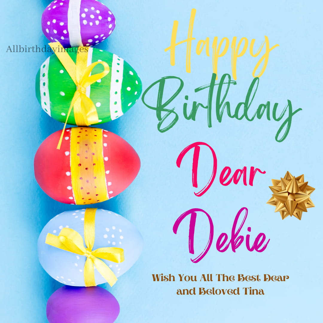 Happy Birthday Debbie Images