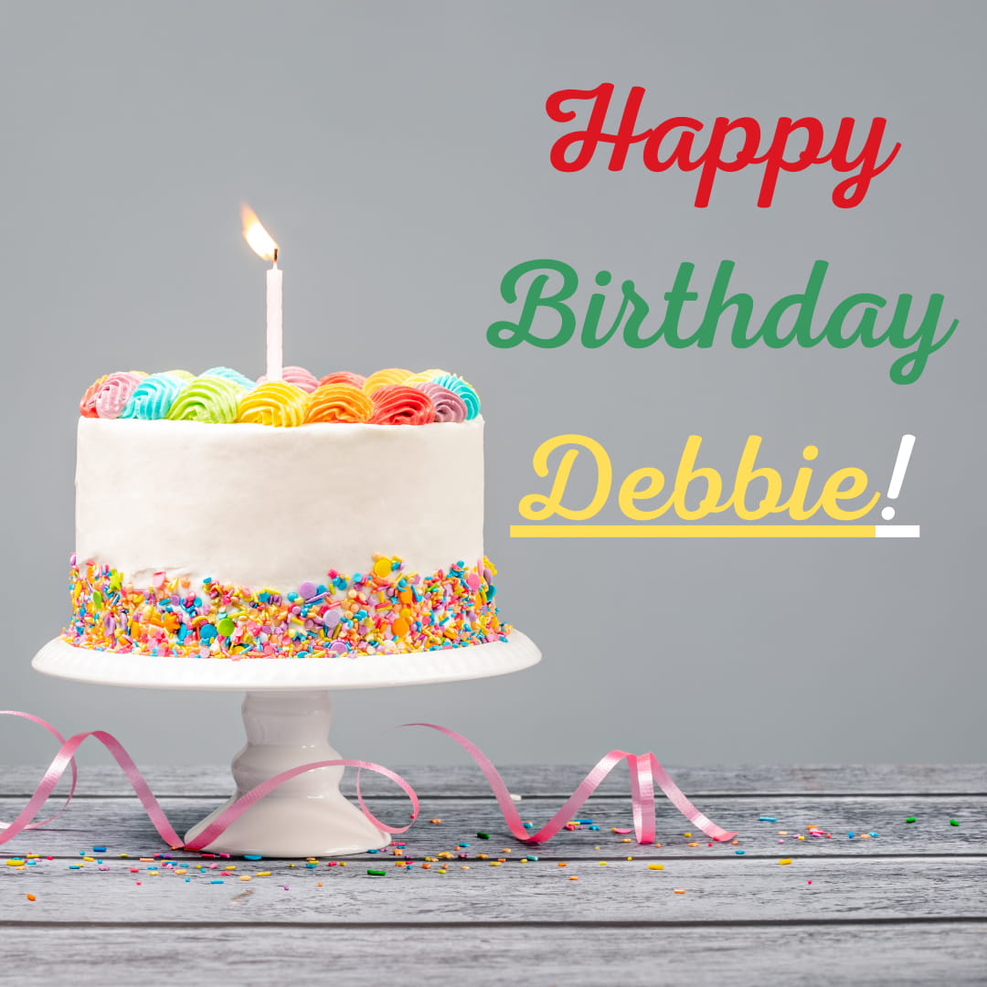Happy Birthday Debbie Cakes
