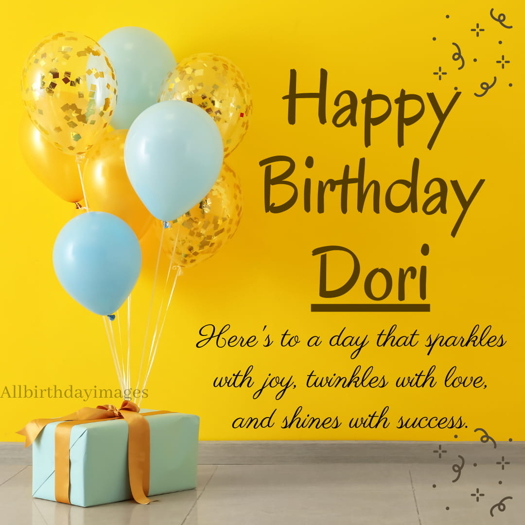 Happy Birthday Wishes for Dori