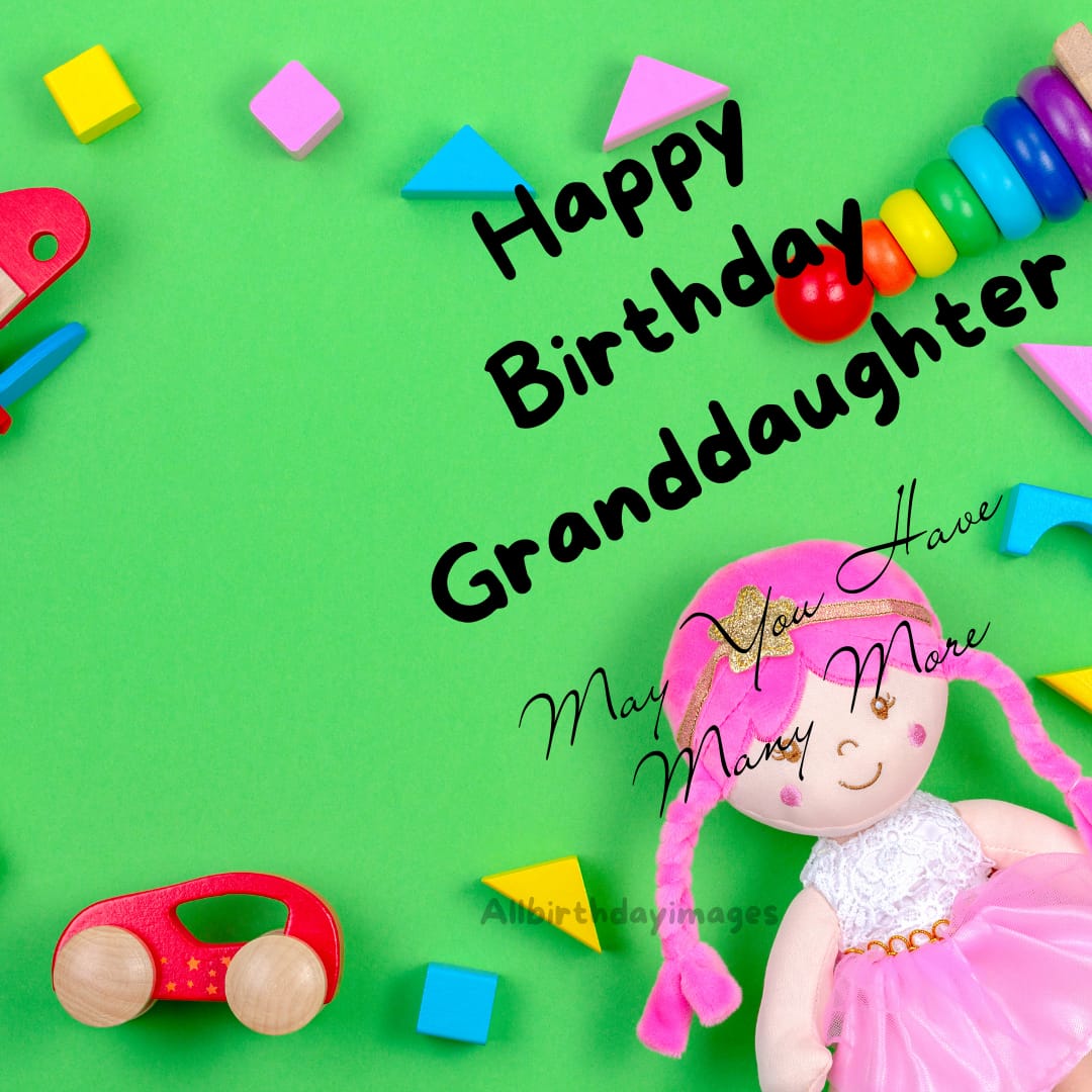 Happy Birthday Images for Granddaughter