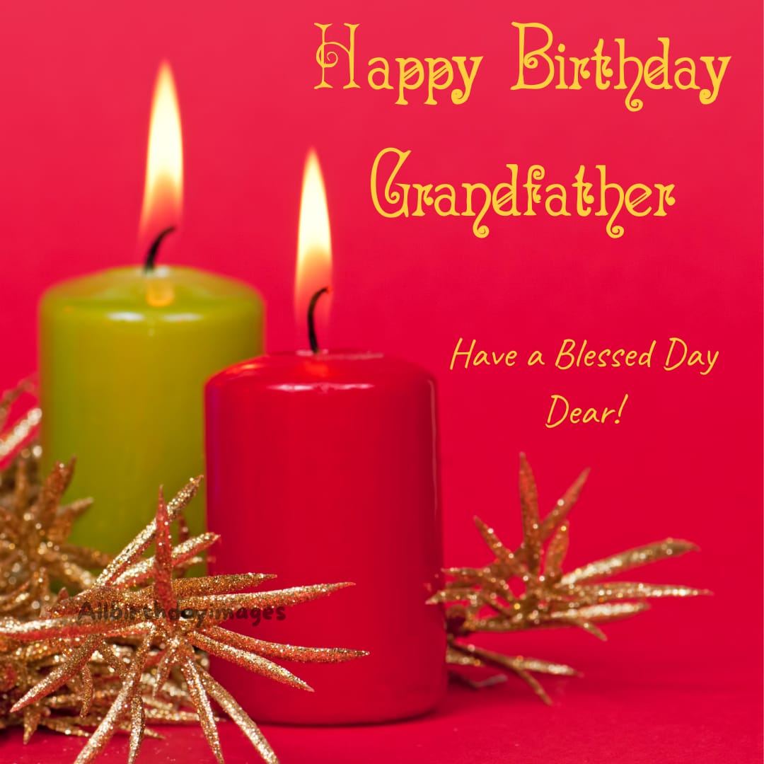 Happy Birthday Wishes for Grandfather