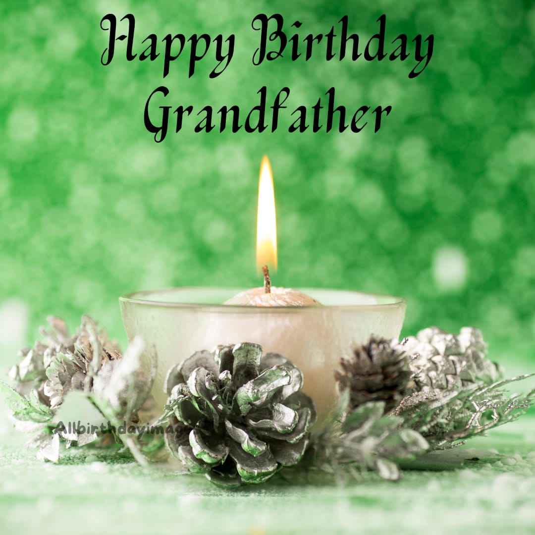 Happy Birthday Grandfather Images