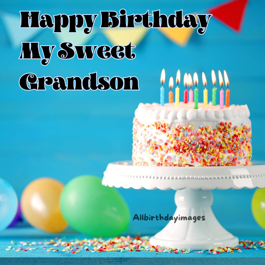 Happy Birthday Cakes for Grandson