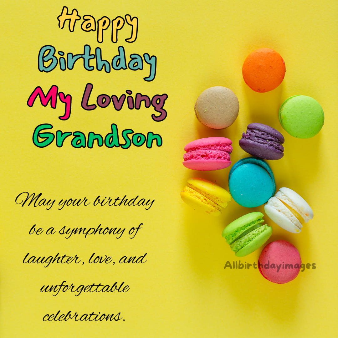 Happy Birthday Wishes for Grandson