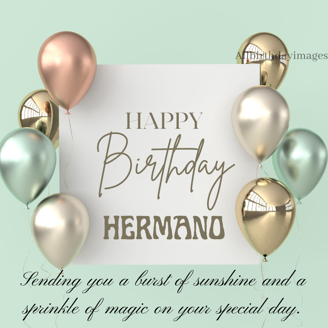Happy Birthday Wishes for Hermano