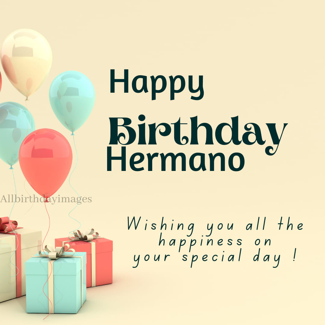 Happy Birthday Images for Hermano