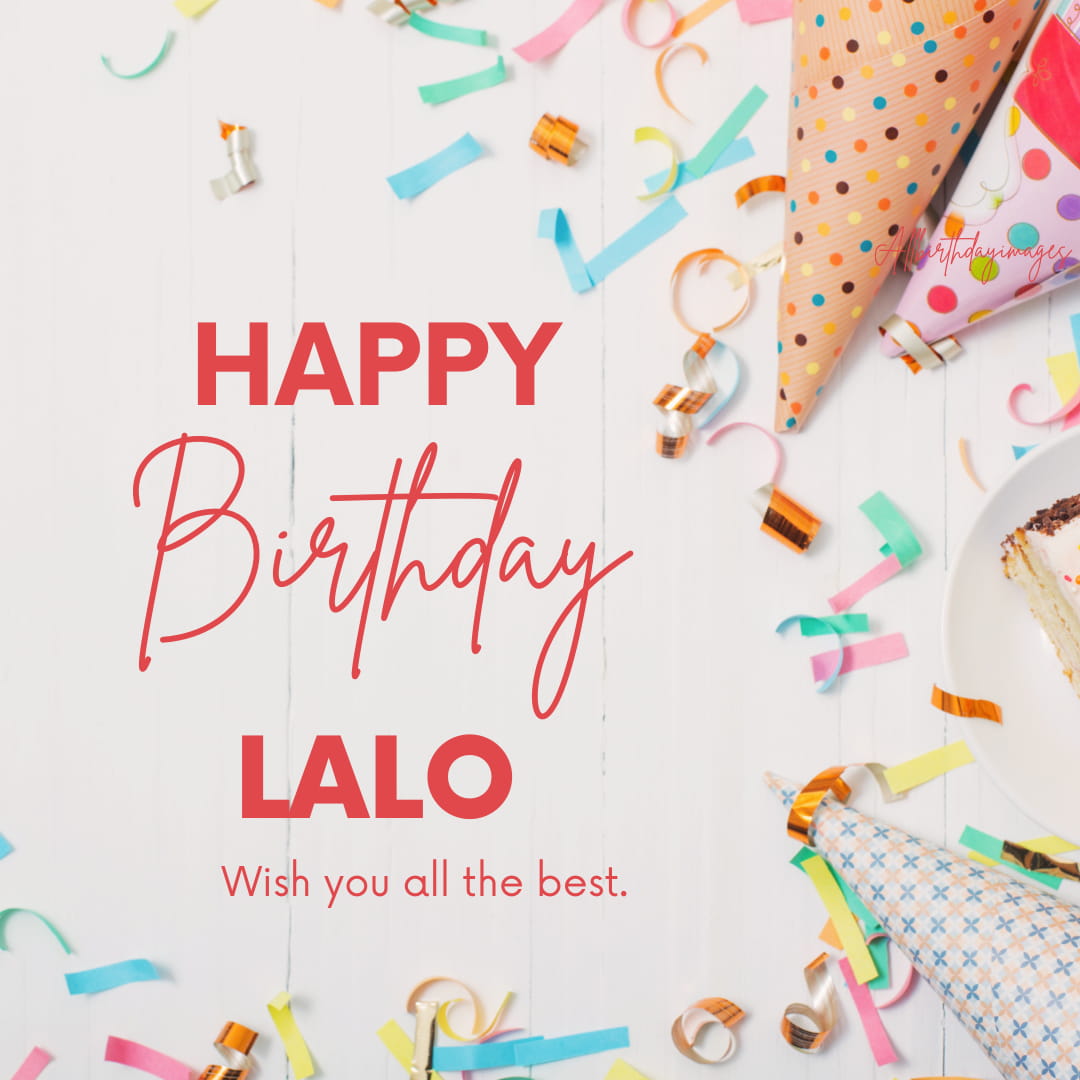 Happy Birthday Images for Lalo