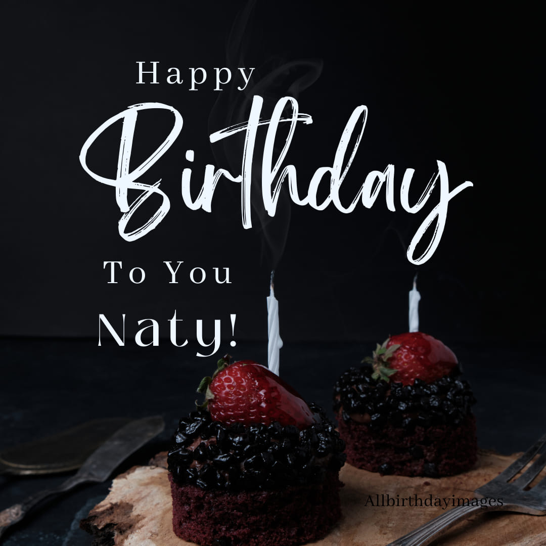 Happy Birthday Images for Naty