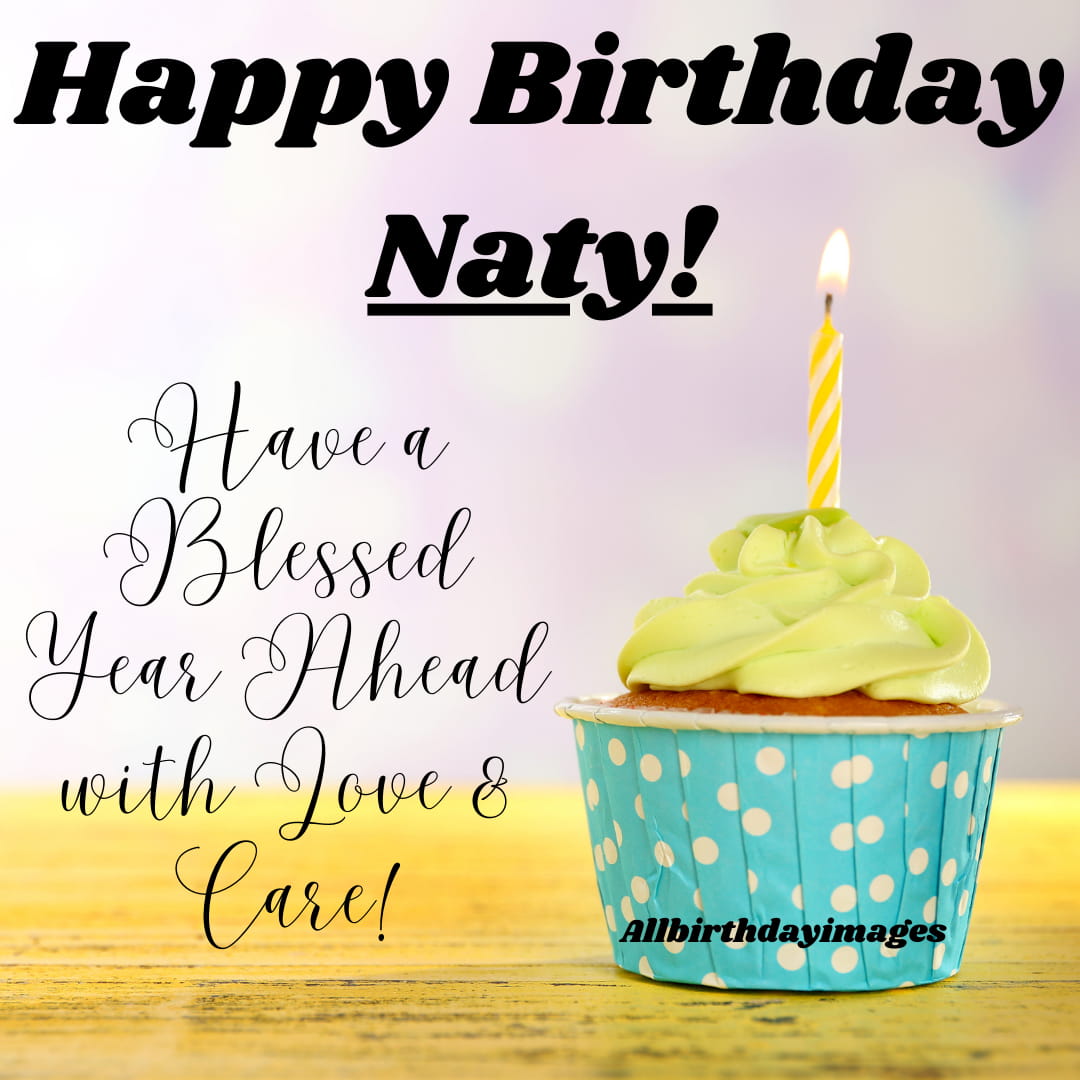 Happy Birthday Naty Images