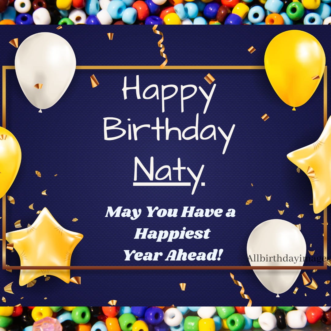 Happy Birthday Naty Images