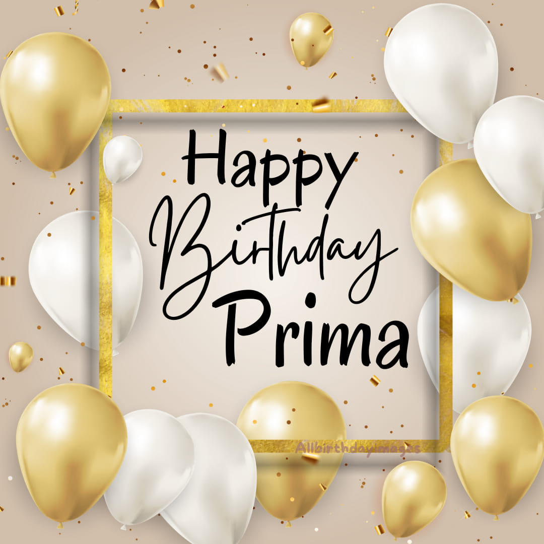 Happy Birthday Images for Prima