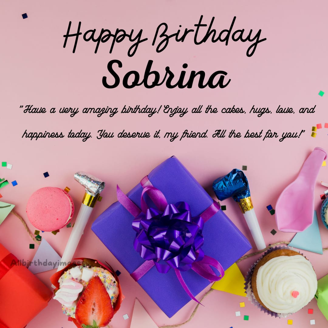 Happy Birthday Wishes for Sobrina