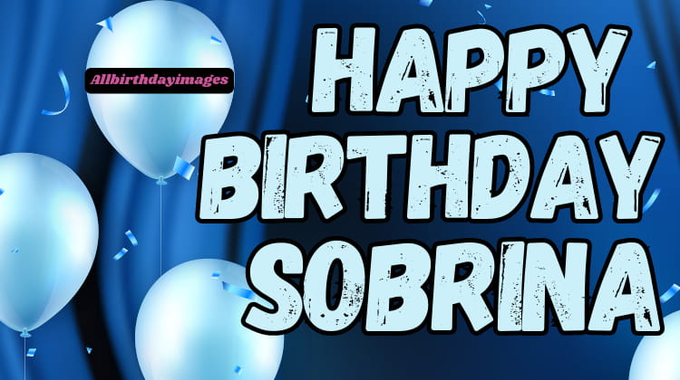 Happy Birthday Sobrina