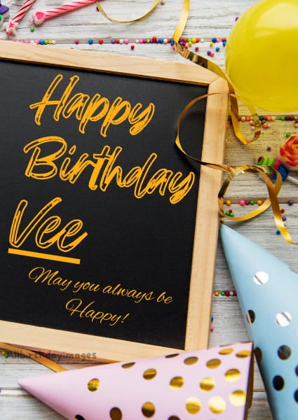 Happy Birthday Vee Cards