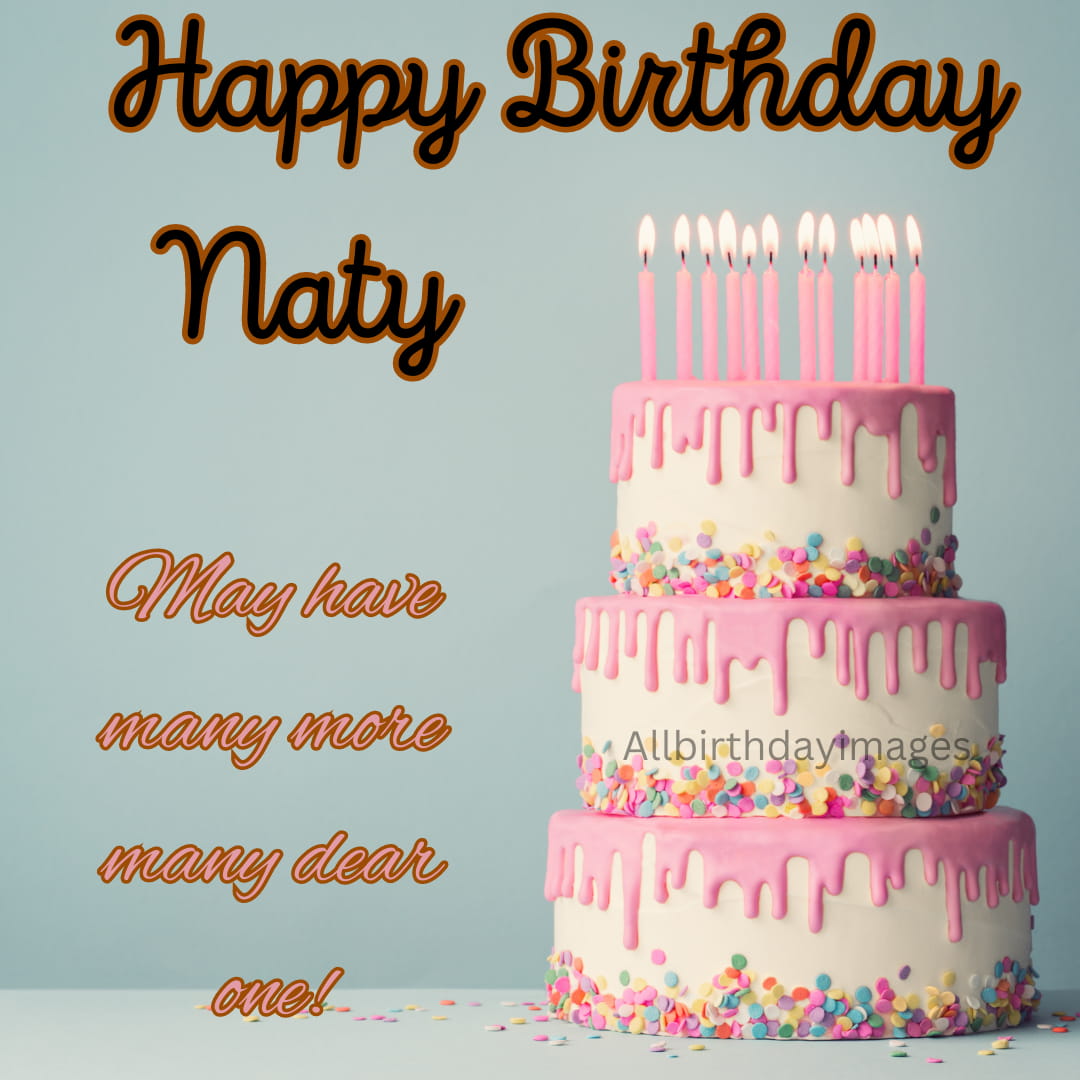 Naty Happy birthday Cake
