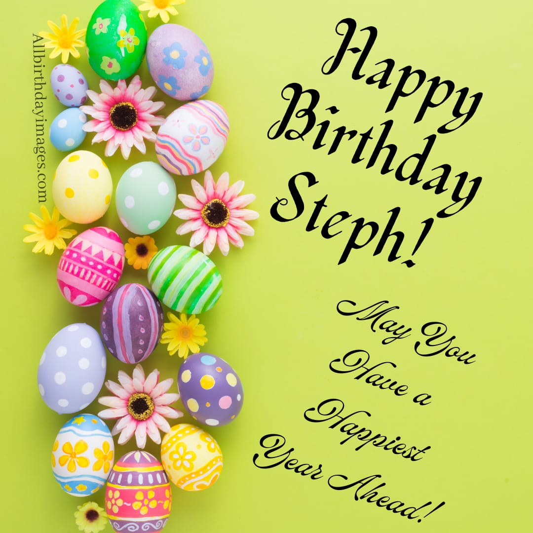 Happy Birthday Steph Images