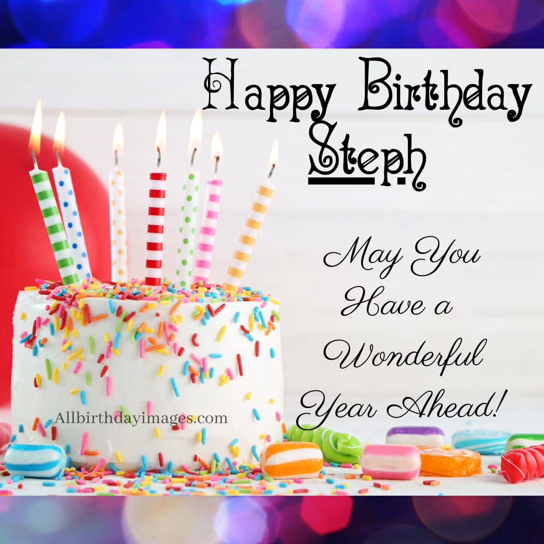 Happy Birthday Cake for Steph