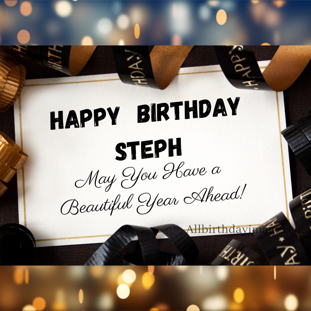 Happy Birthday Wishes for Steph