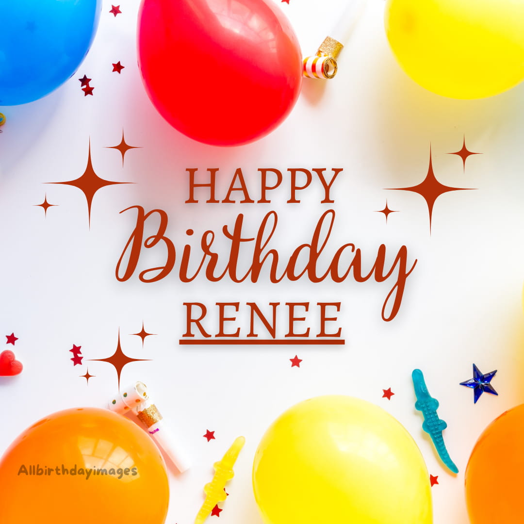 Happy Birthday Renee Images