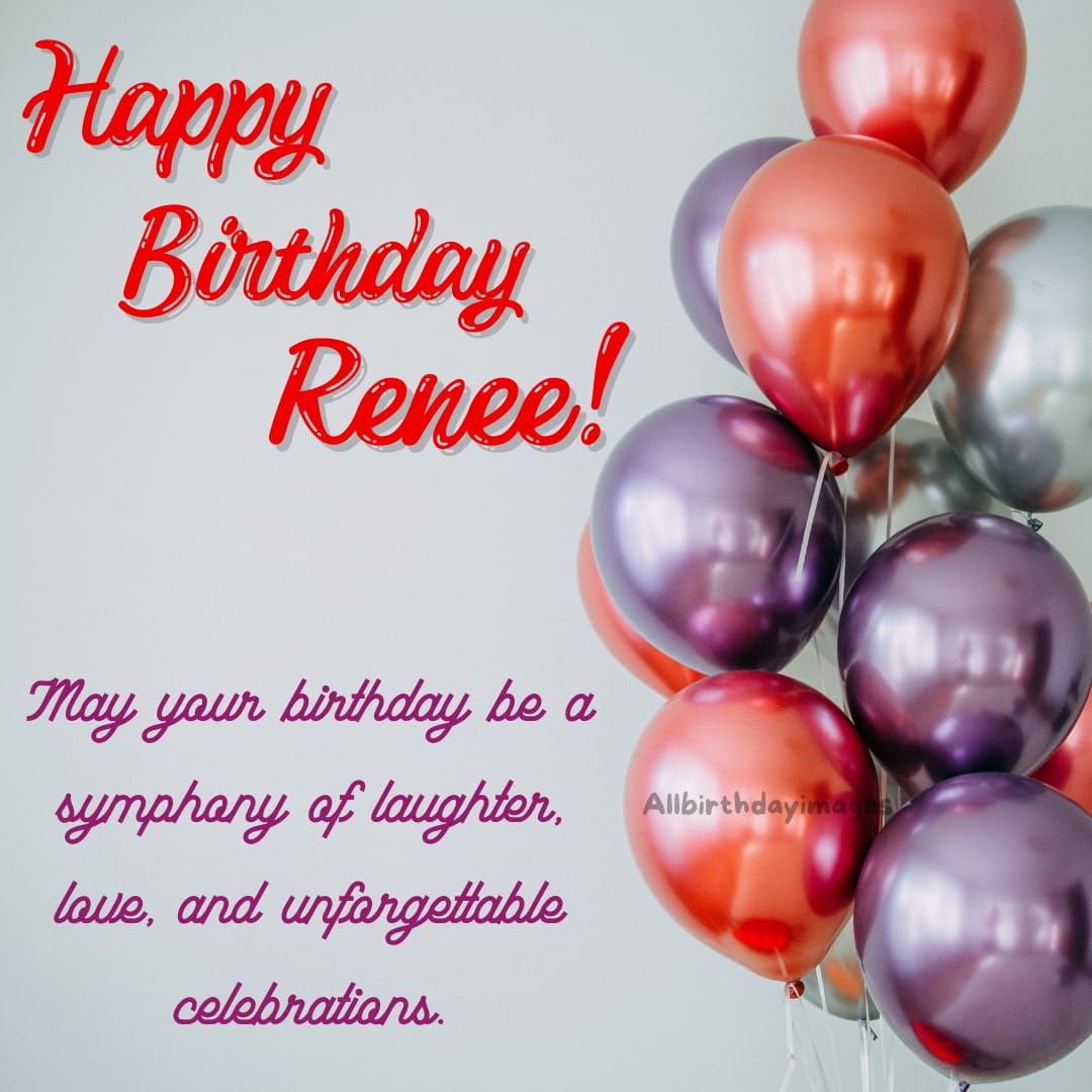 Happy Birthday Renee