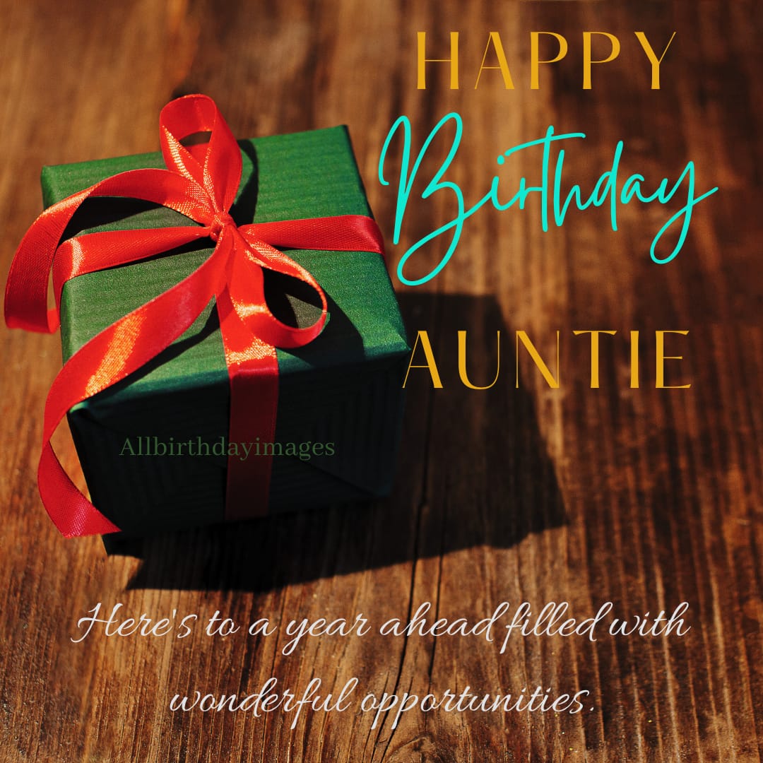 Happy Birthday Wishes for Auntie