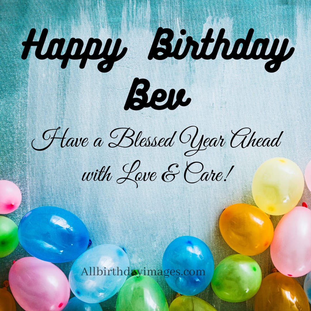 Happy Birthday Bev Images