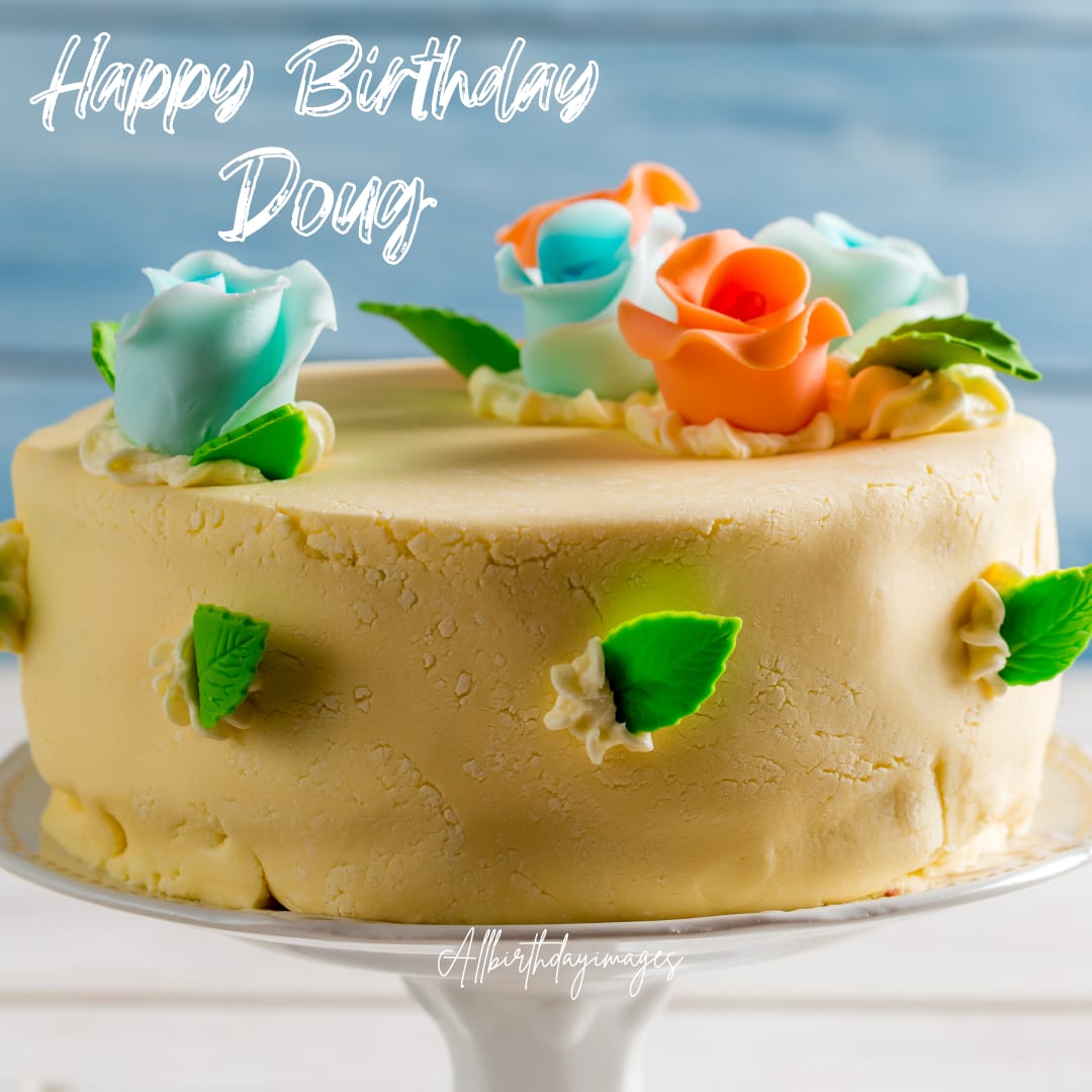 Happy Birthday Cake for Doug
