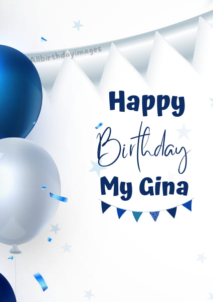 Happy Birthday Gina Cards
