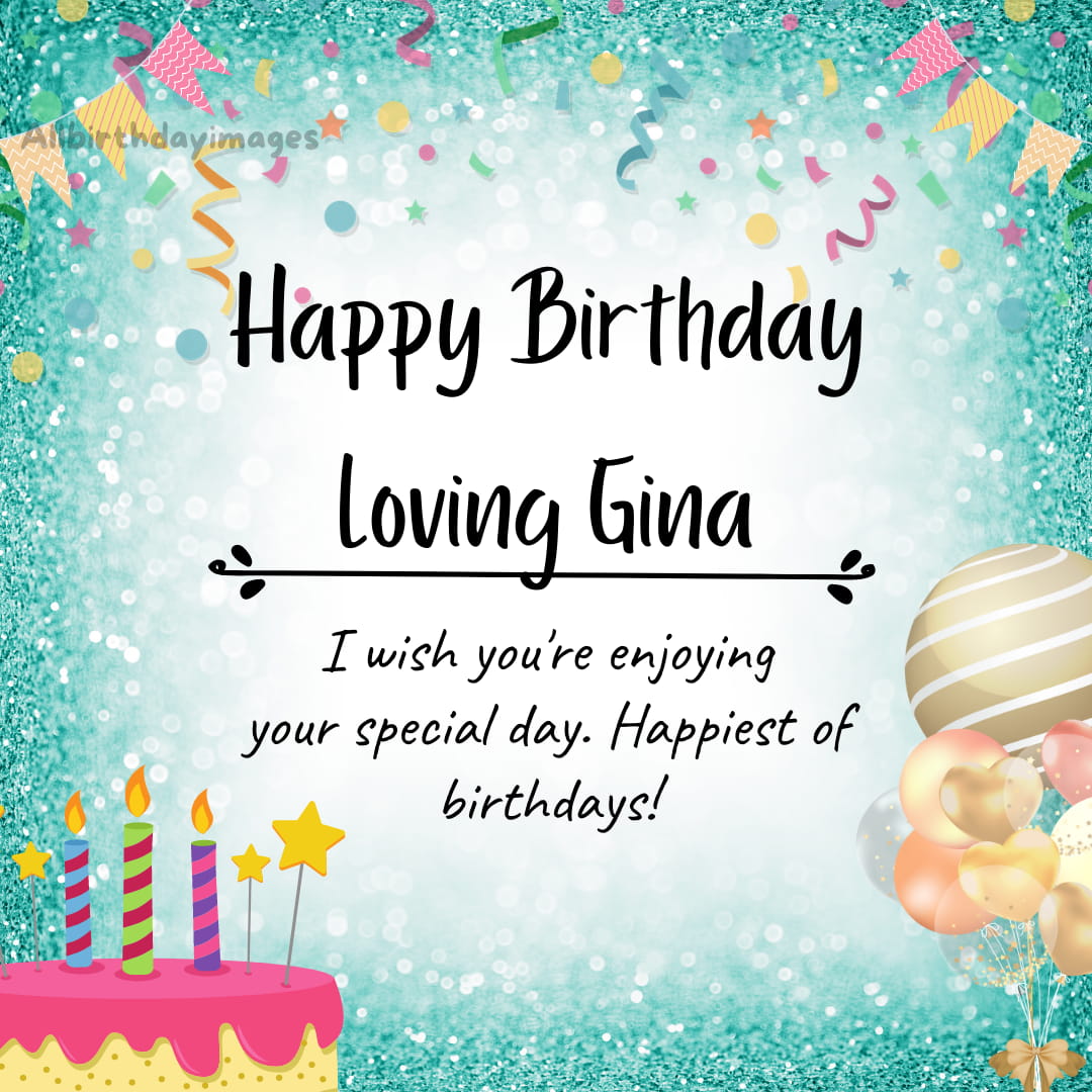 Happy Birthday Wishes for Gina