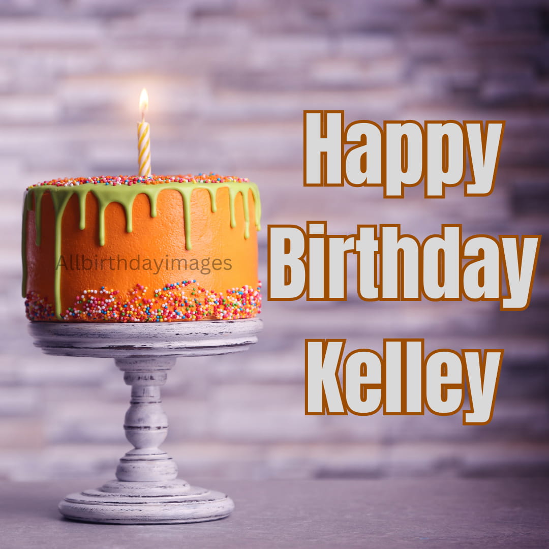 Happy Birthday Kelley Cake Images