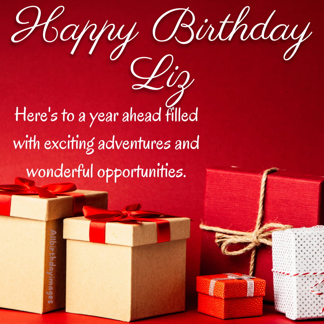 Happy Birthday Wishes for Liz
