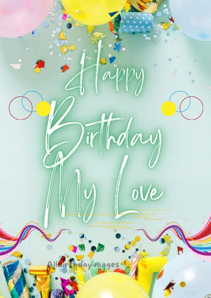 Happy Birthday Love Cards
