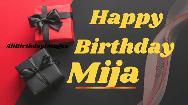 Happy Birthday Mija