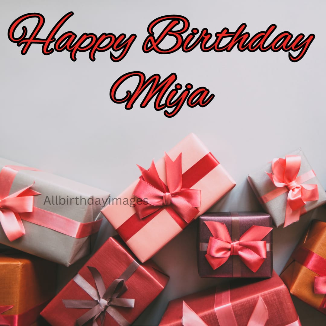 Happy Birthday Mija Images