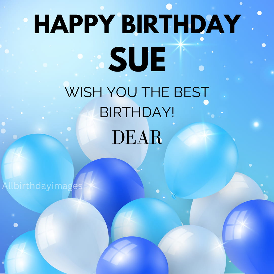 Happy Birthday Sue Images