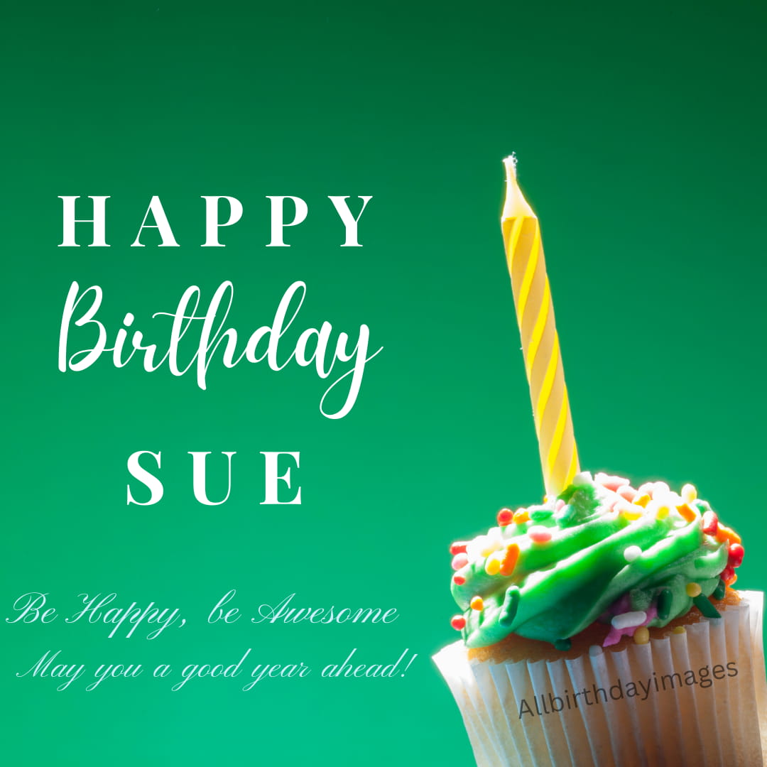 Happy Birthday Wishes for Sue