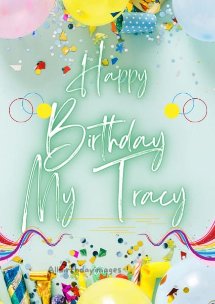 Happy Birthday Cards for Tracy