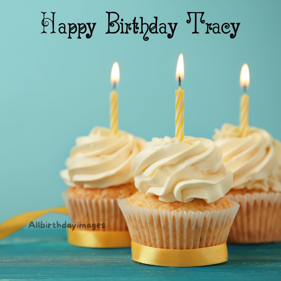 Happy Birthday Cakes for Tracy