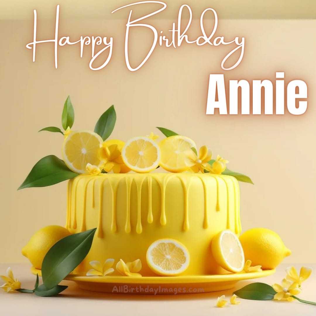 Happy Birthday Annie Cake Image
