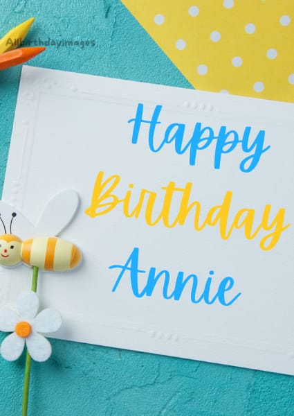 Happy Birthday Annie Card