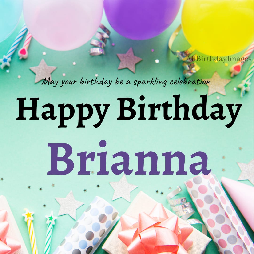 Happy Birthday Images for Brianna