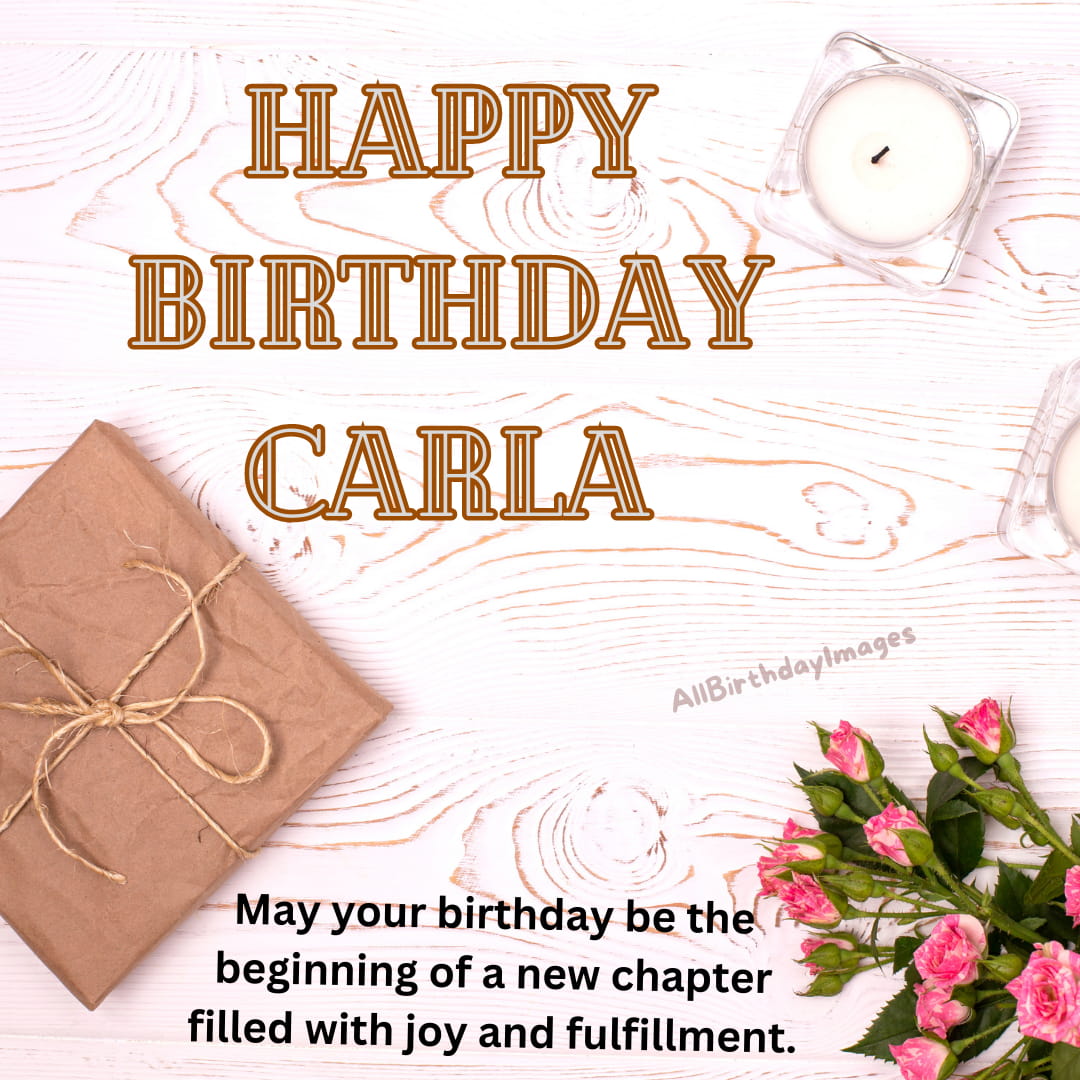Happy Birthday Wishes for Carla